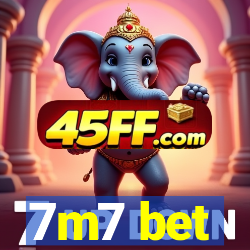 7m7 bet